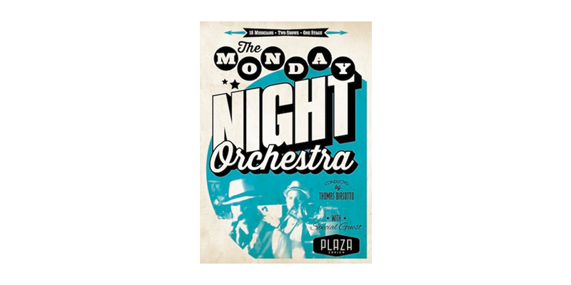 Thomas Biasotto Presents "Monday Night Orchestra"