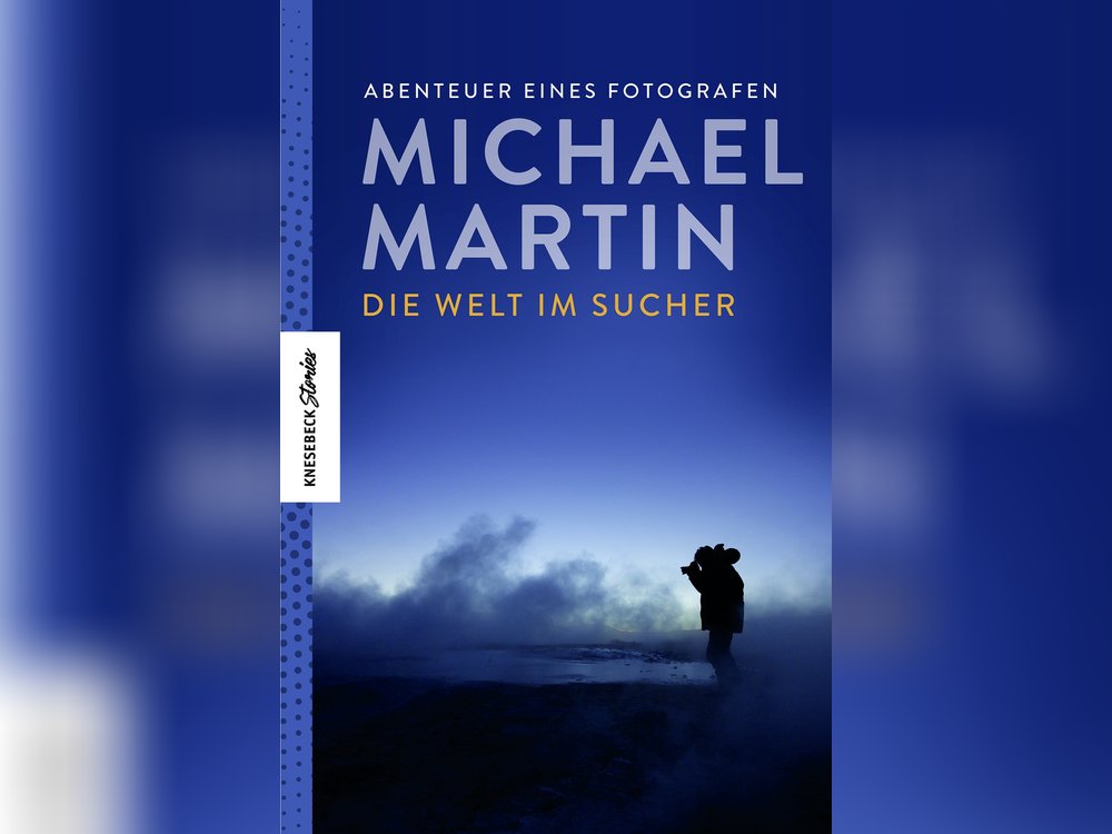 "Die Welt im Sucher" erscheint am 22. September im Knesebeck-Verlag.